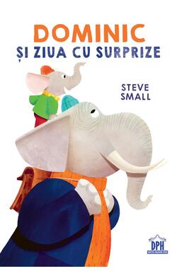 Copertă produs Dominic și ziua cu surprize