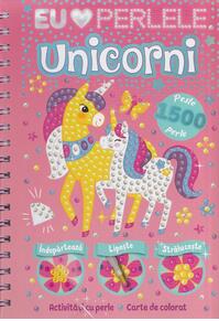 Copertă produs Unicorni. Eu iubesc perlele