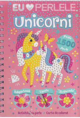 Copertă produs Unicorni. Eu iubesc perlele