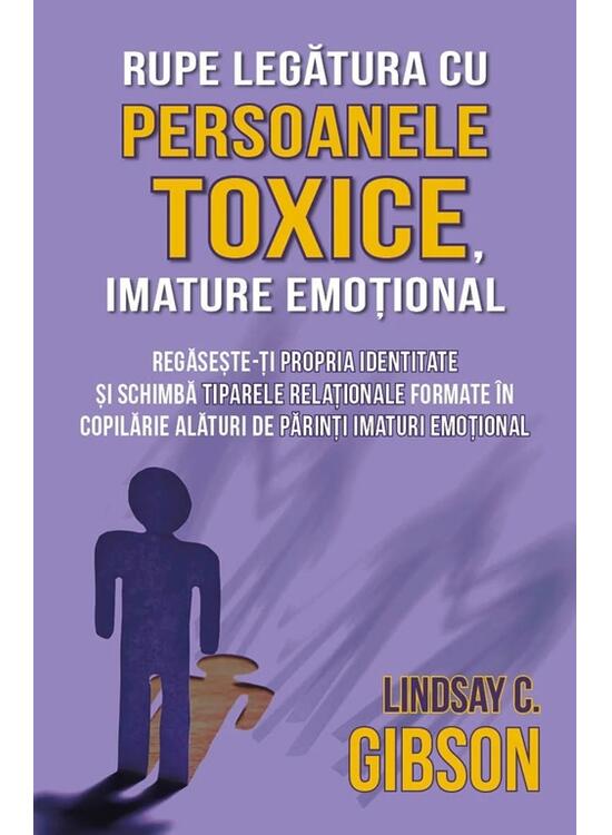 Copertă produs Rupe legătura cu persoanele toxice, imature emoțional - gallery big 1