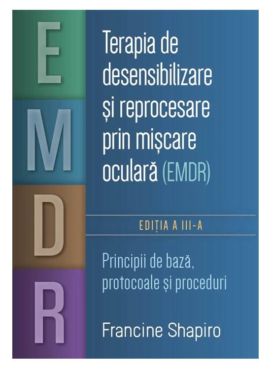 Copertă produs Terapia de desensibilizare și reprocesare prin mișcare oculară (EMDR) - gallery big 1
