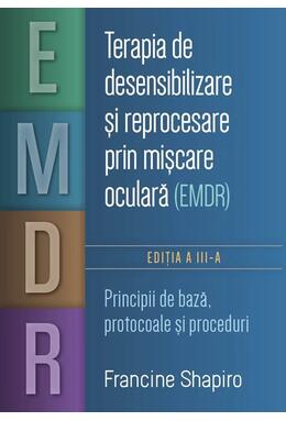 Copertă produs Terapia de desensibilizare și reprocesare prin mișcare oculară (EMDR)