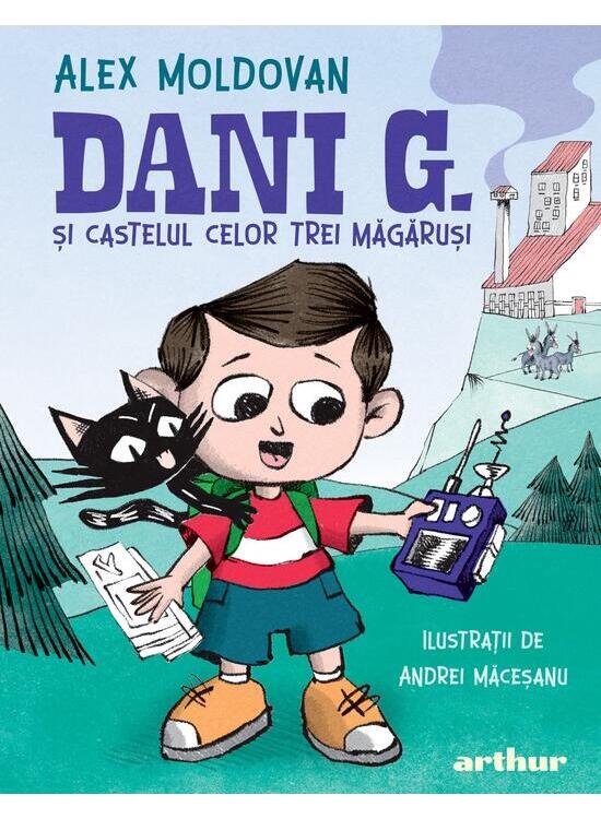 Copertă produs Dani G. și castelul celor trei măgăruși (Vol. 1) - gallery big 1