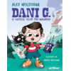 Copertă produs Dani G. și castelul celor trei măgăruși (Vol. 1)
