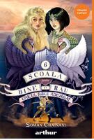Unicul rege adevărat. Școala pentru Bine și Rău (Vol. 6) - HC
