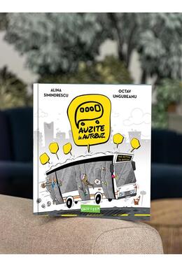 Copertă produs Auzite &icirc;n autobuz