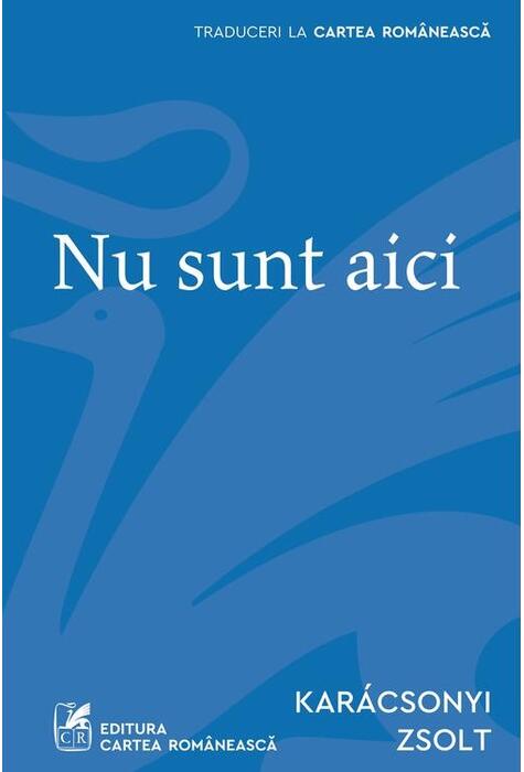 Copertă produs Nu sunt aici