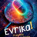 Copertă produs Evrika! O pastilă de ştiinţă uluitoare pe zi - gallery small 