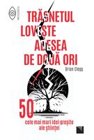 Trăsnetul loveşte adesea de două ori