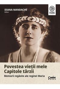 Copertă produs Povestea vieții mele. Capitole t&acirc;rzii