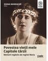 Copertă produs Povestea vieții mele. Capitole t&acirc;rzii - thumb 1