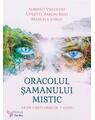 Copertă produs Oracolul șamanului mistic. Set cărți-oracol + ghid - thumb 1