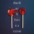 Copertă produs Dacă ar fi fost cu mine - gallery small 