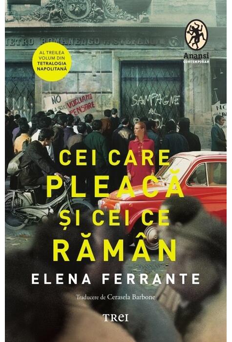Copertă produs Cei care pleacă şi cei ce răm&acirc;n (Vol. 3)