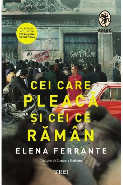 Cei care pleacă şi cei ce răm&acirc;n (Vol. 3)