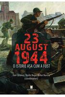 Imagine produs 23 August 1944