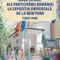 Copertă produs Două istorii ale participării Rom&acirc;niei la Expoziția Universală de la New York (1939-1940) - gallery small 
