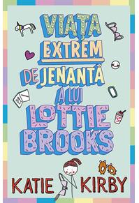 Copertă produs Viața extrem de jenantă a lui Lottie Brooks