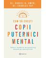 Copertă produs Cum să crești copii puternici mental - thumb 1