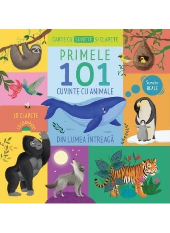 Copertă produs Carte cu sunete și clapete. Primele 101 cuvinte cu animale din lumea &icirc;ntreagă - gallery big 1