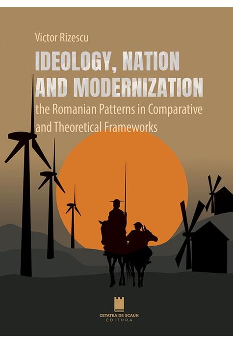Copertă produs Ideology, nation and modernization
