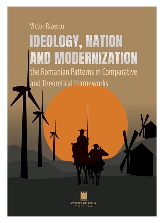 Copertă produs Ideology, nation and modernization - gallery big 1