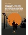 Copertă produs Ideology, nation and modernization - thumb 1