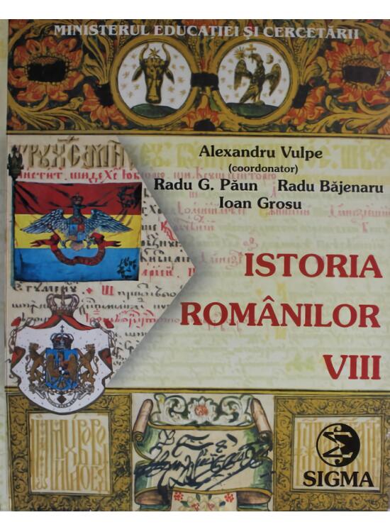 Copertă produs Istoria rom&acirc;nilor. Manual pentru clasa a VIII-a - gallery big 1
