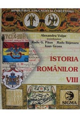 Copertă produs Istoria rom&acirc;nilor. Manual pentru clasa a VIII-a