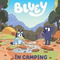 Copertă produs Bluey - &Icirc;n camping - gallery small 