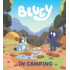 Copertă produs Bluey - &Icirc;n camping