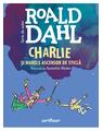Copertă produs Pachet Charlie şi fabrica de ciocolată, Charlie și Marele Ascensor de Sticlă și Matilda - thumb 3