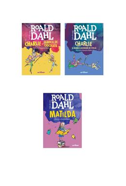 Copertă produs Pachet Charlie şi fabrica de ciocolată, Charlie și Marele Ascensor de Sticlă și Matilda