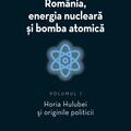 Copertă produs Horia Hulubei şi originile politicii (Vol. 1) - gallery small 