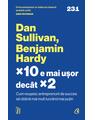 Copertă produs &times;10 e mai ușor dec&acirc;t &times;2 - thumb 1