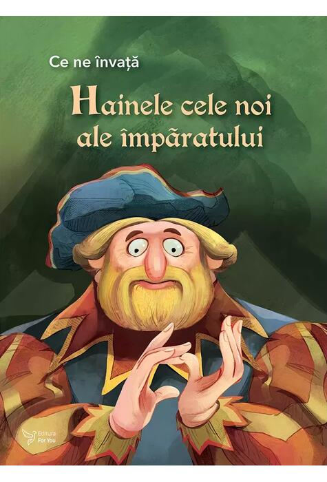 Copertă produs Ce ne &icirc;nvață Hainele cele noi ale &icirc;mpăratului