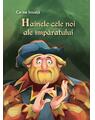 Copertă produs Ce ne &icirc;nvață Hainele cele noi ale &icirc;mpăratului - thumb 1