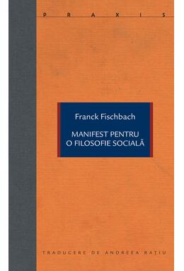 Copertă produs Manifest pentru o filosofie socială