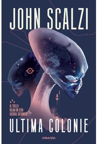 Copertă produs Ultima colonie (Vol. 3)