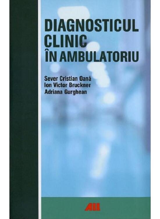 Copertă produs Diagnosticul clinic &icirc;n ambulatoriu - gallery big 1
