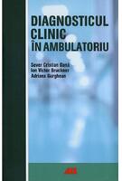 Diagnosticul clinic &icirc;n ambulatoriu