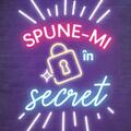 Copertă produs Spune-mi &icirc;n secret (Vol. 2) - gallery small 