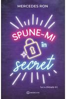Imagine produs Spune-mi &icirc;n secret (Vol. 2)
