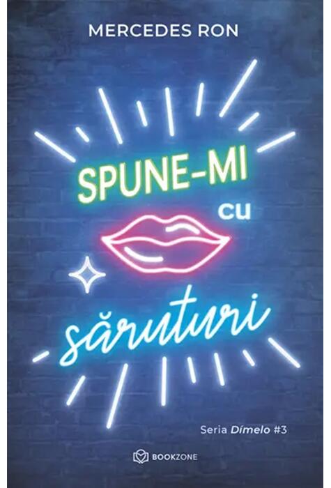 Copertă produs Spune-mi cu săruturi (Vol. 3)