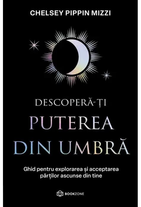 Copertă produs Descoperă-ți puterea din umbră
