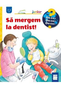 Copertă produs Să mergem la dentist!