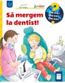 Copertă produs Să mergem la dentist! - thumb 1