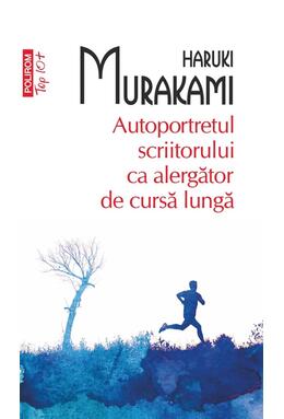 Copertă produs Autoportretul scriitorului ca alergător de cursă lungă