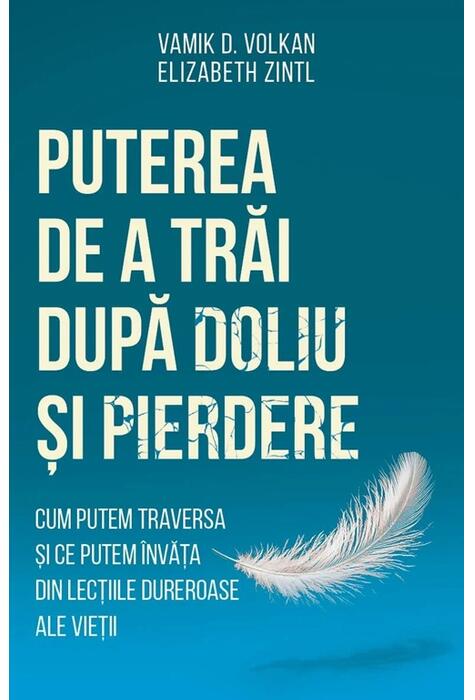 Copertă produs Puterea de a trăi după doliu și pierdere
