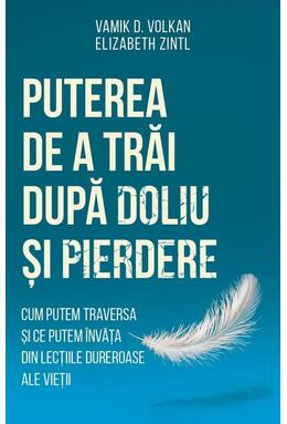 Copertă produs Puterea de a trăi după doliu și pierdere